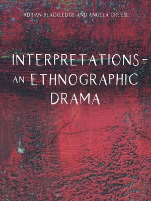 cover image of Interpretations – an Ethnographic Drama